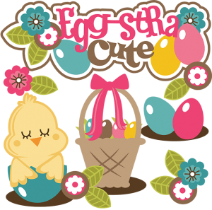 Egg-stra Cute SVG Collection for scrapbooking easter svg files easter basket svg file for scrapbooks