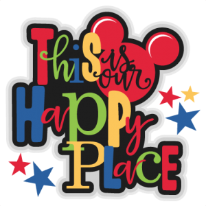This is our Happy Place  Titles SVG scrapbook cut file cute clipart files for silhouette cricut pazzles free svgs free svg cuts cute disney  cut files