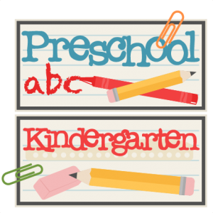 Preschool and Kindergarten Titles SVG scrapbook cut file cute clipart files for silhouette cricut pazzles free svgs free svg cuts cute cut files