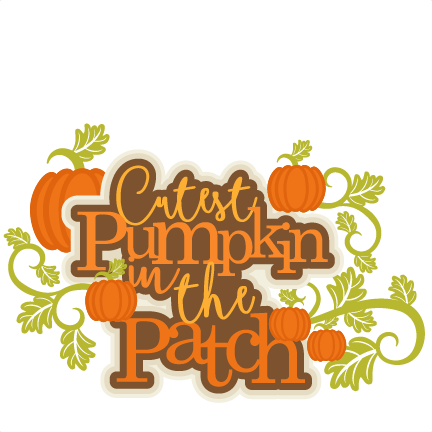 Download Cutest Pumpkin in the Patch Title SVG scrapbook cut file ...