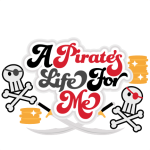 A Pirate's Life For Me Title SVG files for scrapbooking free svg files for cricut machines free svg files