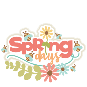 Spring Days Title scrapbook cut file cute clipart files for silhouette cricut pazzles free svgs free svg cuts cute cut files