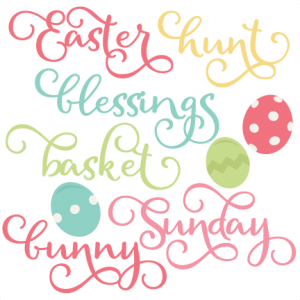 Easter Words SVG scrapbook cut file cute clipart files for silhouette cricut pazzles free svgs free svg cuts cute cut files