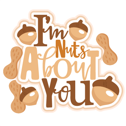 Download I'm Nuts About You Title SVG scrapbook cut file cute ...