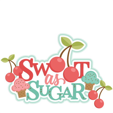 As sugar sweet Sweet as