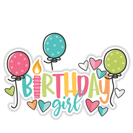 Birthday Girl Title Scrapbook cutting file svg cuts scrapbook cut