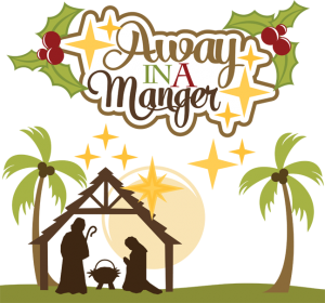 Away In A Manger SVG