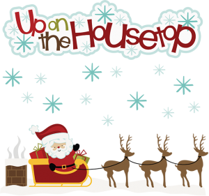 Up On The Housetop - uponthehousetop1212 - SVG Collections