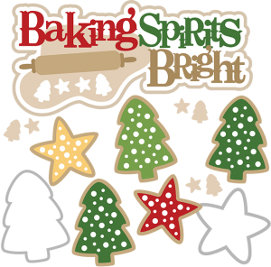 Baking Spirits Bright SVG christmas baking svg christmas baking clip art christmas baking clipart