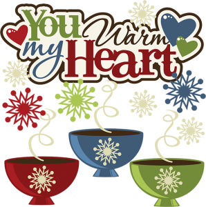 You Warm My Heart SVG hot cocoa svg file snow svg file winter svg files for scrapbooking