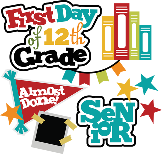 First Day Of 12th Grade SVG school svg files for scrapbooking free svg files