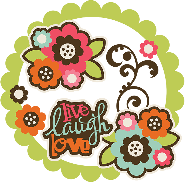 Download Live Laugh Love Svg Collection Flower Svg Files For Scrapbooking Swirl Svg Files For Scrapbooking