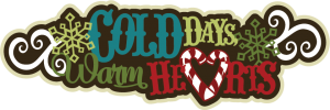 Cold Days Warm Hearts SVG file for scrapbooking svg files for cardmaking cute cut files