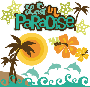 Lost In Paradise SVG scrapbook collection beach svg cuts tropical svg cuttting files for scrapbooking cardmaking