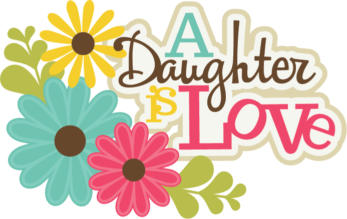 A Daughter Is Love SVG scrapbook title cute svg cuts svg files for