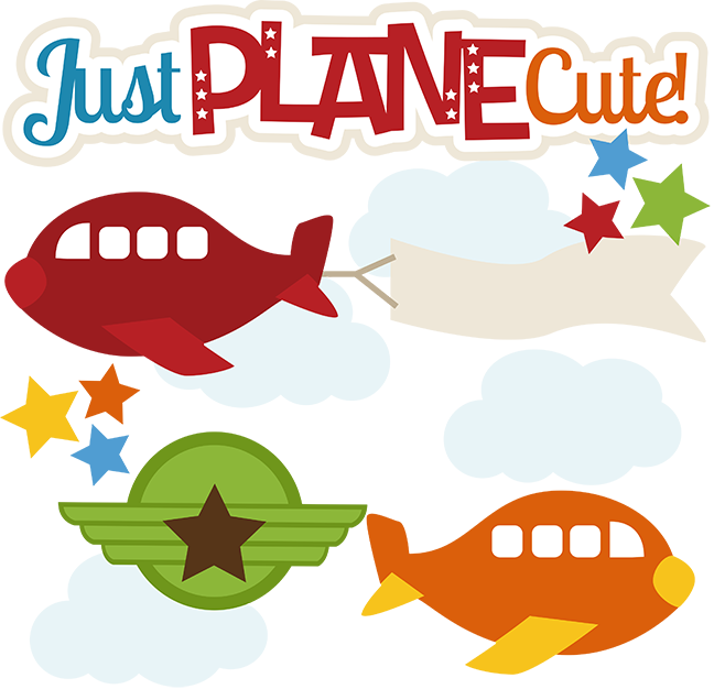 Download Just Plane Cute SVG files for scrapbooking cardmaking ...