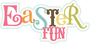 Easter Fun SVG scrapbook title easter svg files easter cut files easter svg files free svgs cute svg cuts