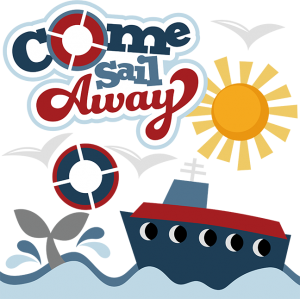 Come Sail Away SVG files for cutting machines cruise svg files cruise ship svg cut file free svgs