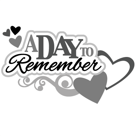 A Day To Remember Svg Scrapbook Title Wedding Svg Scrapbook Title Wedding Svg Files
