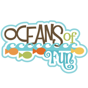 Oceans Of Fun SVG scrapbook title ocean svg files fish svg files beach svg cut files for cutting machines