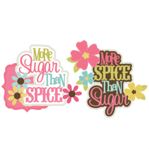 Sugar &amp; Spice SVG scrapbook title girl svg scrapbook title girl svg files cute svg cut files free svgs