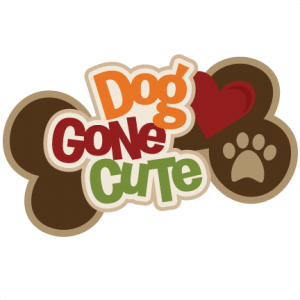 Dog Gone Cute SVG scrapbook title dog scrapbook title dog svg files for cutting machines