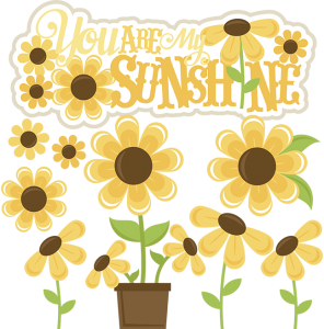 You Are My Sunshine SVG files sunflower svg cut file sunflower svg file for scrapbooking
