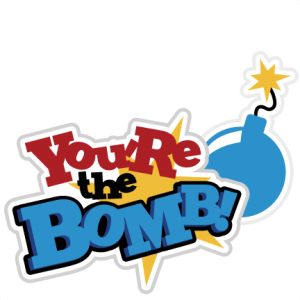 You're The Bomb! SVG scrapbook title boy svg scrapbook title svg files for cutting machines