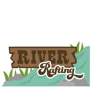 River Rafting SVG scrapbook title river rafting svg files for scrapbooking river rafting svg cut files