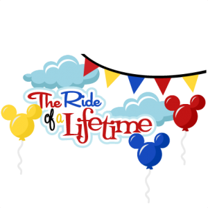 The Ride Of A Lifetime SVG scrapbook title vacation svg scrapbook title free svgs svg cut files