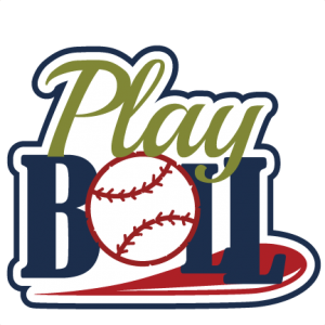 Play Ball SVG scrapbook title baseball svg scrapbook title baseball svg cut files free svgs