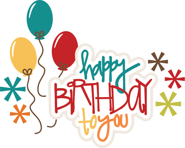 Happy Birthday To You SVG birthday cake svg file birthday 