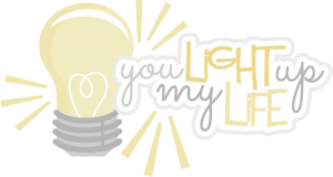 You Light Up My Life SVG scrapbook title light bulb svg file cute svg files free svg cuts
