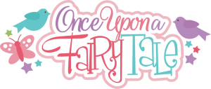 Once Upon A Fairy Tale SVG scrapbook title princes svg cut file princess svg files for cutting machines