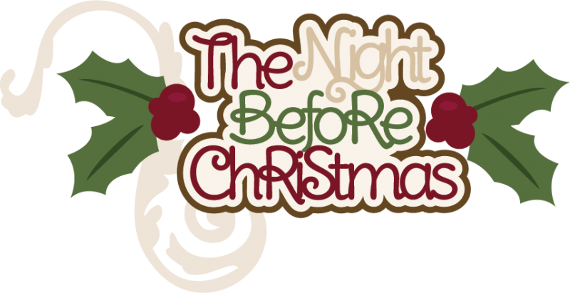 The Night Before Christmas SVG scrapbook title christmas svg cut files