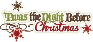 'Twas The Night Before Christmas SVG cut files christmas svg scrapbook title free svg cuts