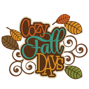 Cozy Fall Days SVG autumn svg file svg files for scrapbooking cute clipart fall svg cut files