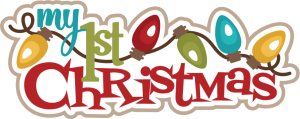 My First Christmas SVG cutting files christmas svg scrapbook title free svg cuts