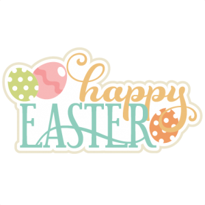 Happy Easter Title SVG scrapbook title easter cutting files for scrapbooking easter svg cut files svg cut files