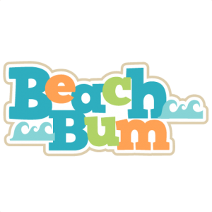 Beach Bum SVG scrapbook title beach svg cut files beach svg files for cricut