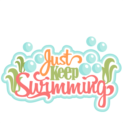 Just Keep Swimming SVG scrapbook title ocean svg cut file swimming svg