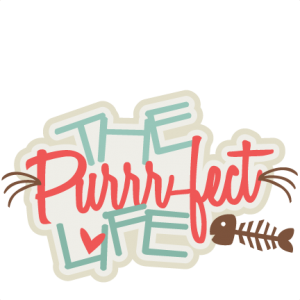 The Purrr-fect Life SVG scrapbook title cat titles svg cut files cat svg cuts cute svg cut files for cricut