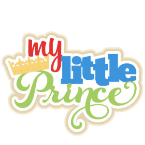 My Little Prince SVG scrapbook title prince svg cut files for circut cute cut files cricut cute svg cuts