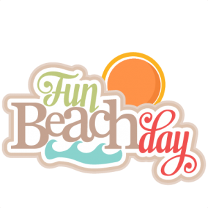 Fun Beach Day svg title SVG cutting files for scrapbooking ocean svg cut files ocean svg cuts beach svg files