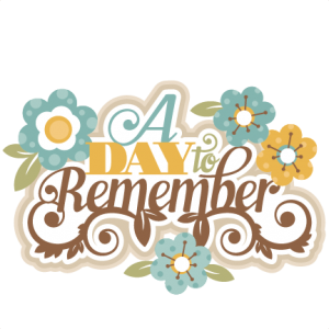 A Day to Remember SVG cutting files for scrapbooking svg cut files for cricut cute svgs cute cut files