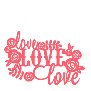 Love SVG scrapbook title flowers SVG cutting file for scrapbooking free svg cuts free svgs flower svg files