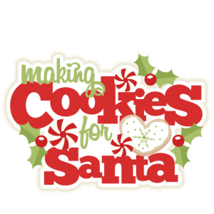 Making Cookies For Santa title scrapbook clip art christmas cut outs for cricut cute svg cut files free svgs cute svg cuts