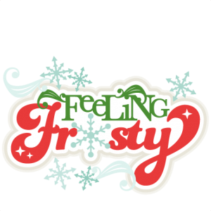 Feeling Frosty SVG scrapbook title winter svg cut file snowflake svg cut files for cricut cute svgs free