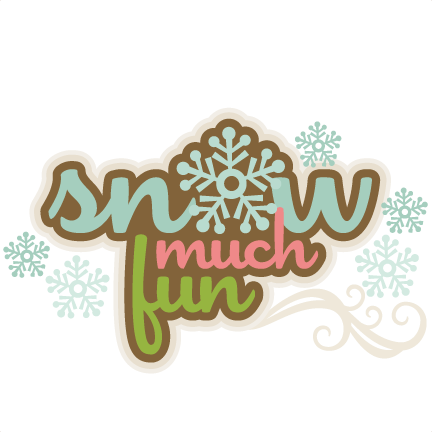 Snow Much Fun SVG scrapbook title winter svg cut file snowflake svg cut