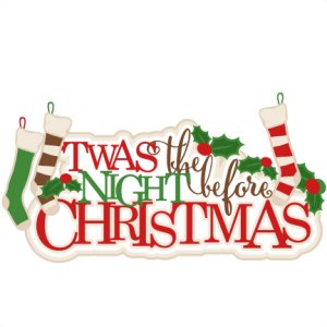 'Twas the Night Before Christmas svg title scrapbook clip art christmas cut outs for cricut cute svg cut files free svgs cute svg cuts